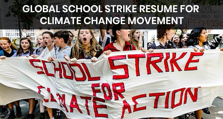 Global School Strike Resume for Climate Change Movement