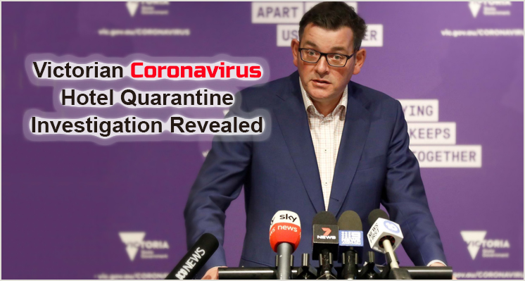 Victorian Coronavirus Hotel Quarantine Investigation