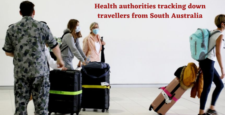 Health Authorities Tracking Down Travellers From South Australia