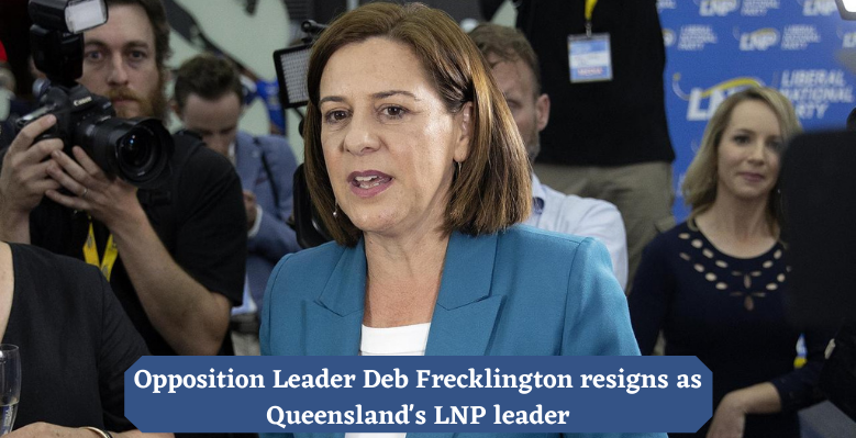 Opposition-Leader-Deb-Frecklington-resign-as-Queenslands-LNP-leader-1