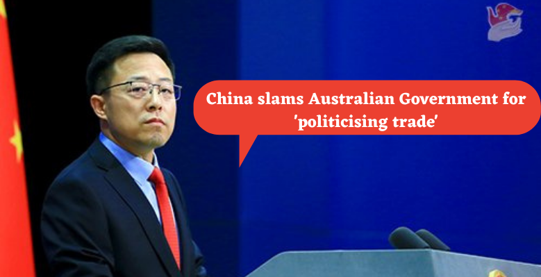 China-slams-Australian-Government-for-politicising-trade