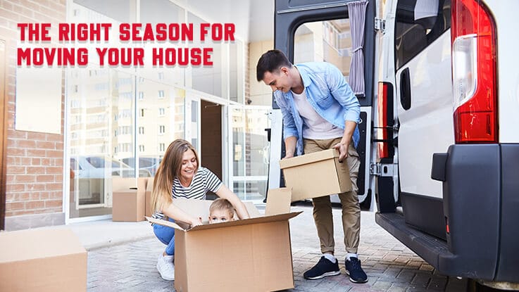 The Right Season For Moving Your House