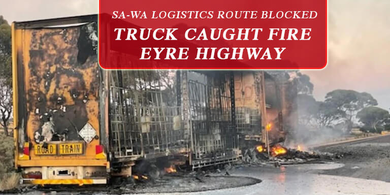 SA-WA Logistics Route Blocked
