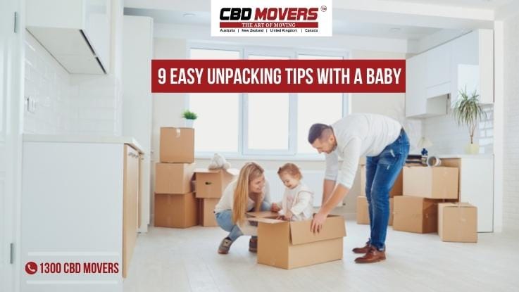 9 Easy Unpacking Tips With A Baby