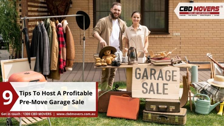 9 Tips To Host A Profitable Pre-Move Garage Sale