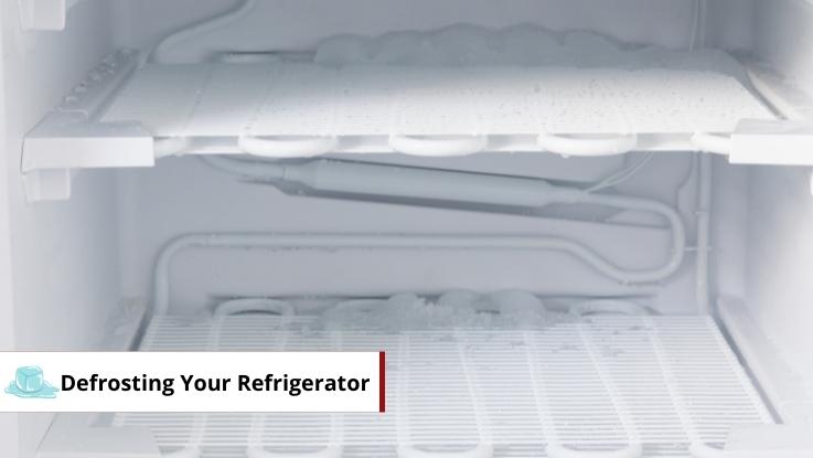 Defrosting Your Refrigerator