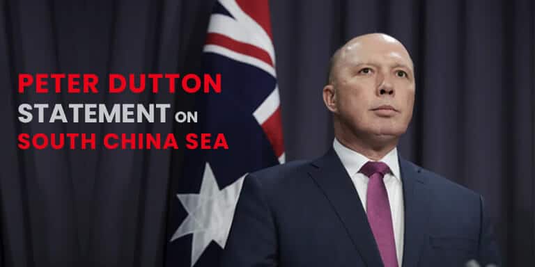 Peter Dutton Statement on South China Sea
