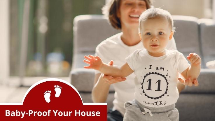 Baby Proof Your House