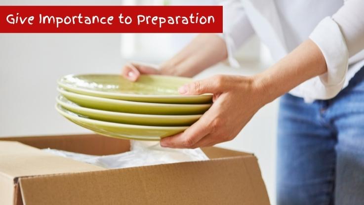 Give Importance to Preparation