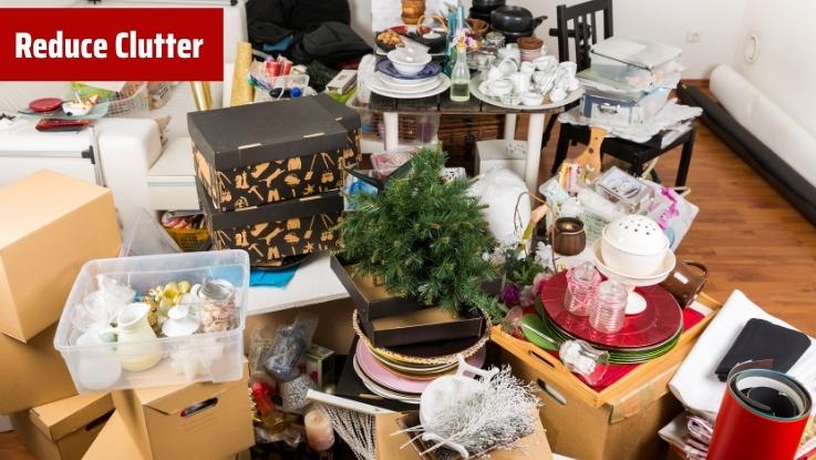 Reduce Clutter