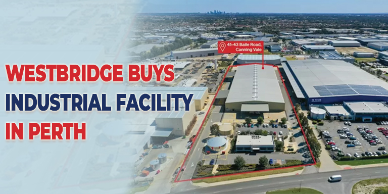 Westbridge Buys Industrial Facility Perth