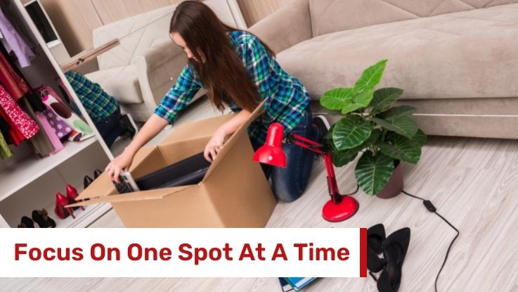 Focus On One Spot At A Time