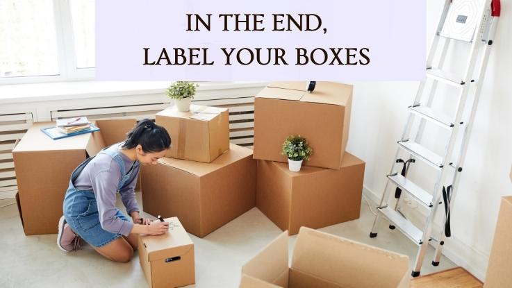 In The End, Label Your Boxes