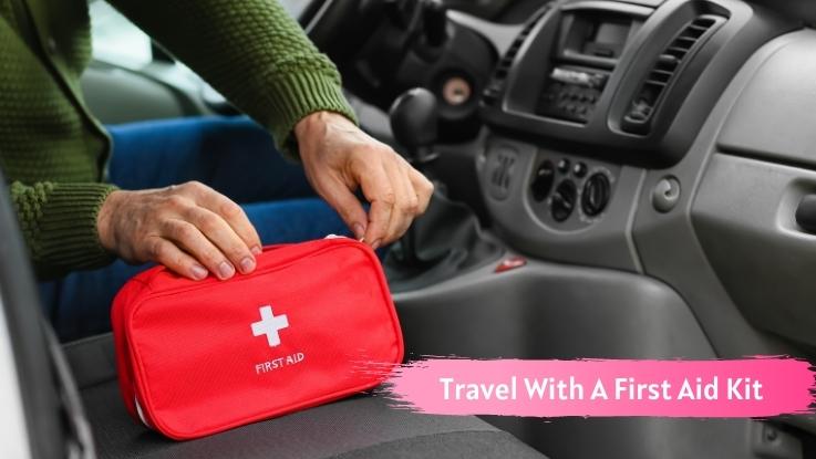 Travel With A First Aid Kit