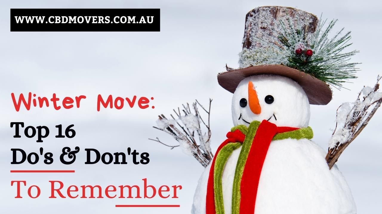Winter Move Top 16 Do's & Don'ts To Remember