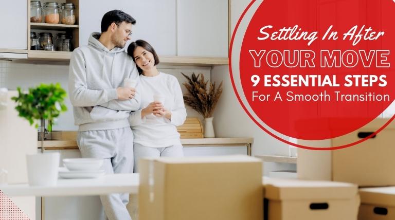 9 Essential Steps For A Smooth Transition